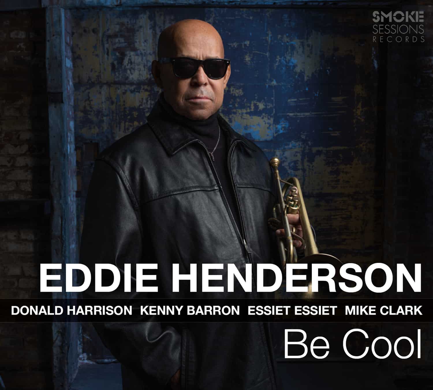 Eddie Henderson, Be Cool